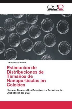 Estimacion de Distribuciones de Tamanos de Nanoparticulas En Coloides