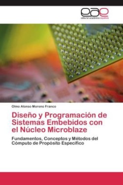 Diseño y Programación de Sistemas Embebidos con el Núcleo Microblaze