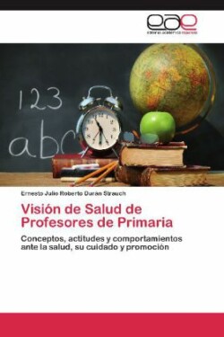 Vision de Salud de Profesores de Primaria