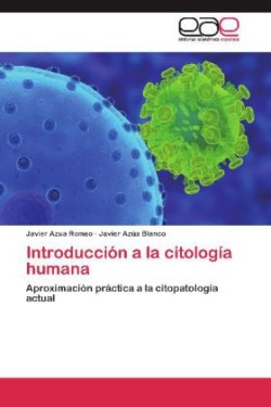Introduccion a la Citologia Humana