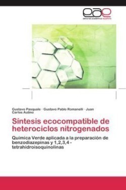 Sintesis Ecocompatible de Heterociclos Nitrogenados