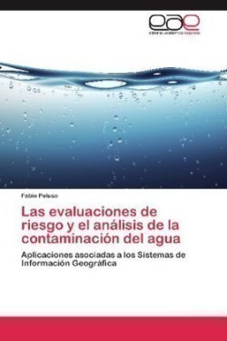evaluaciones de riesgo y el análisis de la contaminación del agua
