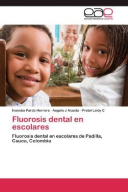 Fluorosis Dental En Escolares