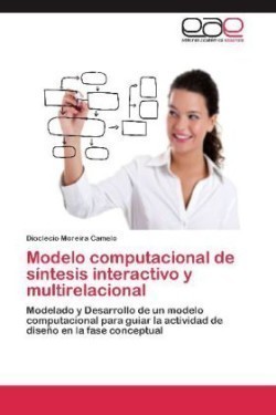 Modelo Computacional de Sintesis Interactivo y Multirelacional
