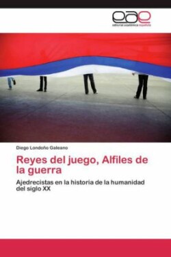 Reyes del juego, Alfiles de la guerra