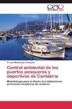 Control Ambiental de Los Puertos Pesqueros y Deportivos de Cantabria