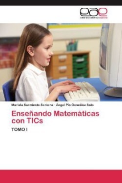 Ensenando Matematicas Con Tics