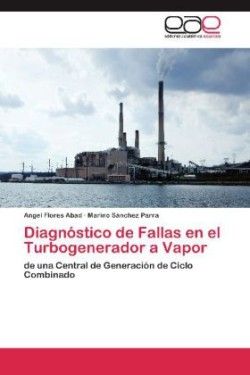 Diagnostico de Fallas En El Turbogenerador a Vapor