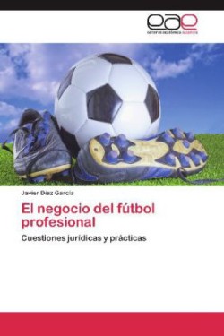 Negocio del Futbol Profesional