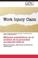 Métodos estadísticos en el análisis de la gravedad accidental laboral