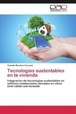 Tecnologias Sustentables En La Vivienda