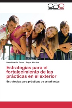 Estrategias para el fortalecimiento de las prácticas en el exterior