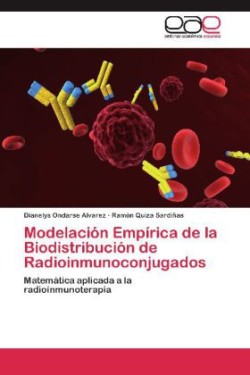 Modelacion Empirica de La Biodistribucion de Radioinmunoconjugados