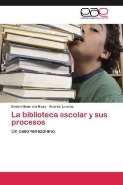Biblioteca Escolar y Sus Procesos