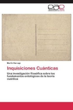 Inquisiciones Cuanticas