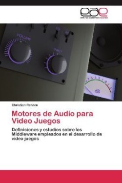 Motores de Audio Para Video Juegos