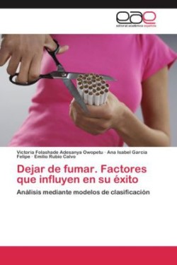 Dejar de Fumar. Factores Que Influyen En Su Exito