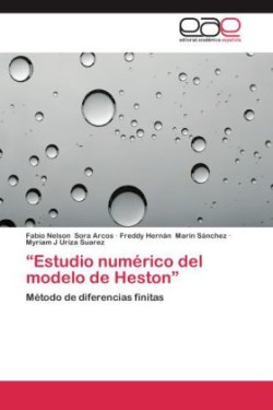 Estudio Numerico del Modelo de Heston