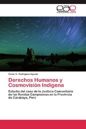 Derechos Humanos y Cosmovision Indigena