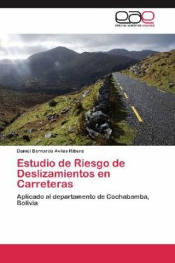 Estudio de Riesgo de Deslizamientos En Carreteras