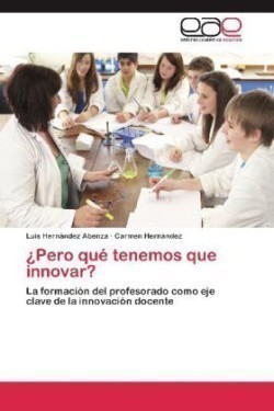 Pero Que Tenemos Que Innovar?