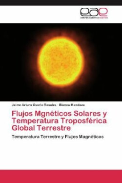 Flujos Mgneticos Solares y Temperatura Troposferica Global Terrestre