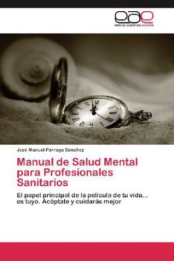 Manual de Salud Mental Para Profesionales Sanitarios