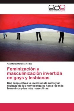 Feminizacion y Masculinizacion Invertida En Gays y Lesbianas