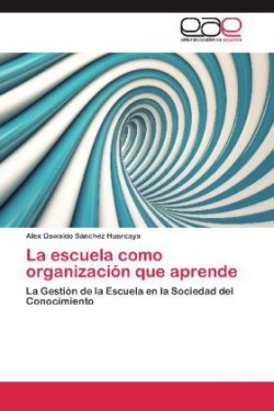 Escuela Como Organizacion Que Aprende