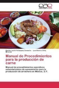 Manual de Procedimientos Para La Produccion de Carne