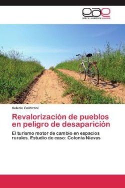 Revalorizacion de Pueblos En Peligro de Desaparicion