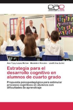 Estrategia Para El Desarrollo Cognitivo En Alumnos de Cuarto Grado