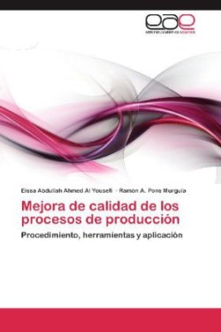 Mejora de Calidad de Los Procesos de Produccion