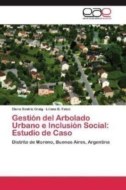 Gestion del Arbolado Urbano E Inclusion Social