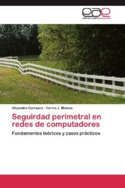 Seguirdad Perimetral En Redes de Computadores