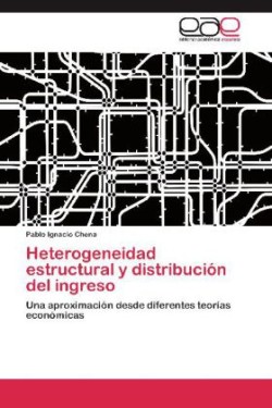Heterogeneidad Estructural y Distribucion del Ingreso