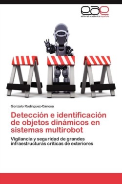Deteccion E Identificacion de Objetos Dinamicos En Sistemas Multirobot