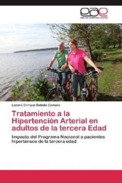 Tratamiento a la Hipertencion Arterial En Adultos de La Tercera Edad