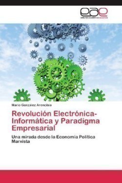 Revolucion Electronica-Informatica y Paradigma Empresarial