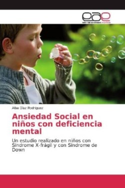 Ansiedad Social en niños con deficiencia mental