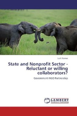 State and Nonprofit Sector - Reluctant or Willing Collaborators?