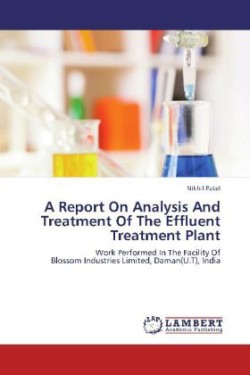 Report On Analysis And Treatment Of The Effluent Treatment Plant