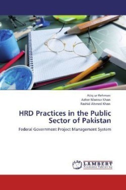 Hrd Practices in the Public Sector of Pakistan