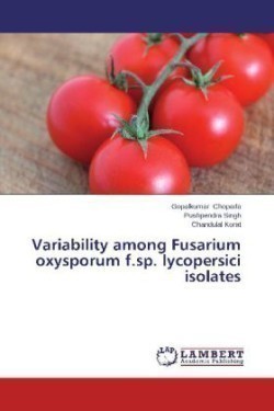 Variability Among Fusarium Oxysporum F.Sp. Lycopersici Isolates