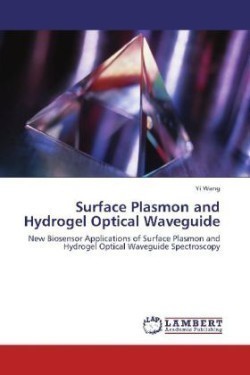 Surface Plasmon and Hydrogel Optical Waveguide