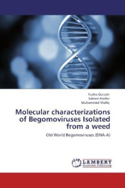 Molecular characterizations of Begomoviruses Isolated from a weed