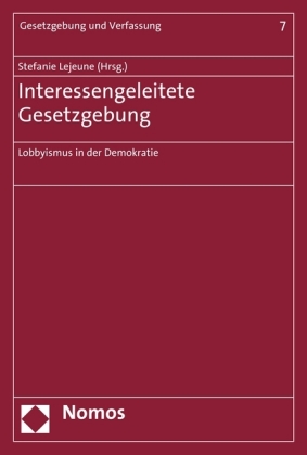 Interessengeleitete Gesetzgebung