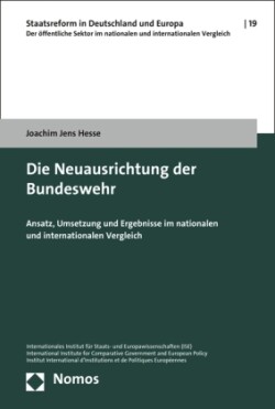 Die Neuausrichtung der Bundeswehr