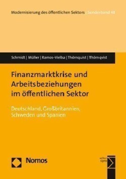 Finanzmarktkrise und Arbeitsbeziehungen im öffentlichen Sektor