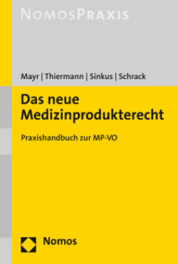 Das neue Medizinprodukterecht